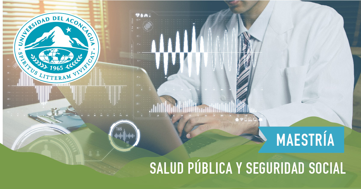 Maestría en Salud Pública y Seguridad Social